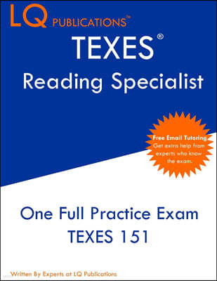 TEXES Reading Specialist: One Full Practice Exam - Free Online Tutoring - Updated Exam Questions