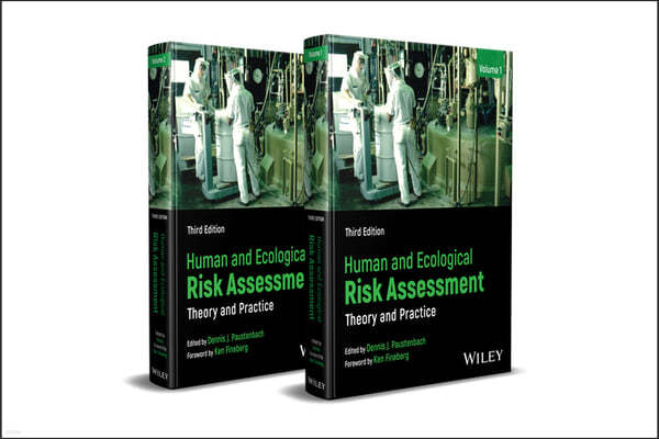 Human and Ecological Risk Assessment: Theory and Practice, Set