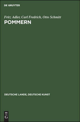 Pommern: Aufgenommen Von Der Staatlichen Bildstelle