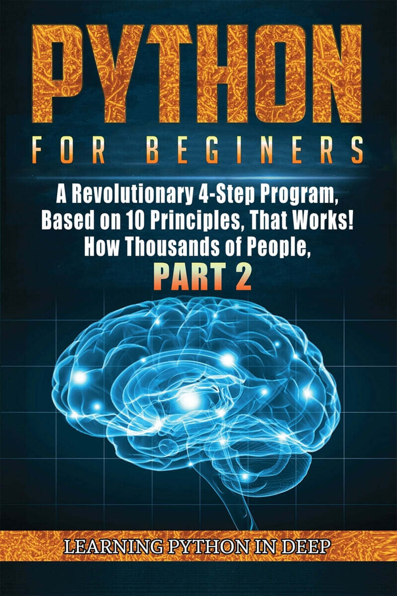 Python for Beginners: Ride the Wave of Artificial Intelligence and ...