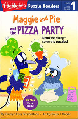 Highlights Puzzle Readers : Maggie and Pie and the Pizza Party