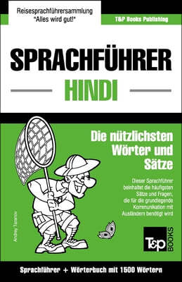 Sprachfuhrer Deutsch-Hindi und Kompaktworterbuch mit 1500 Wortern