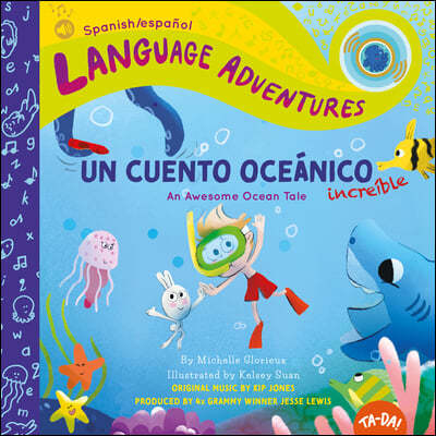 Ta-Da! Un Cuento Oceanico Increible (an Awesome Ocean Tale, Spanish/Espanol Language Edition)