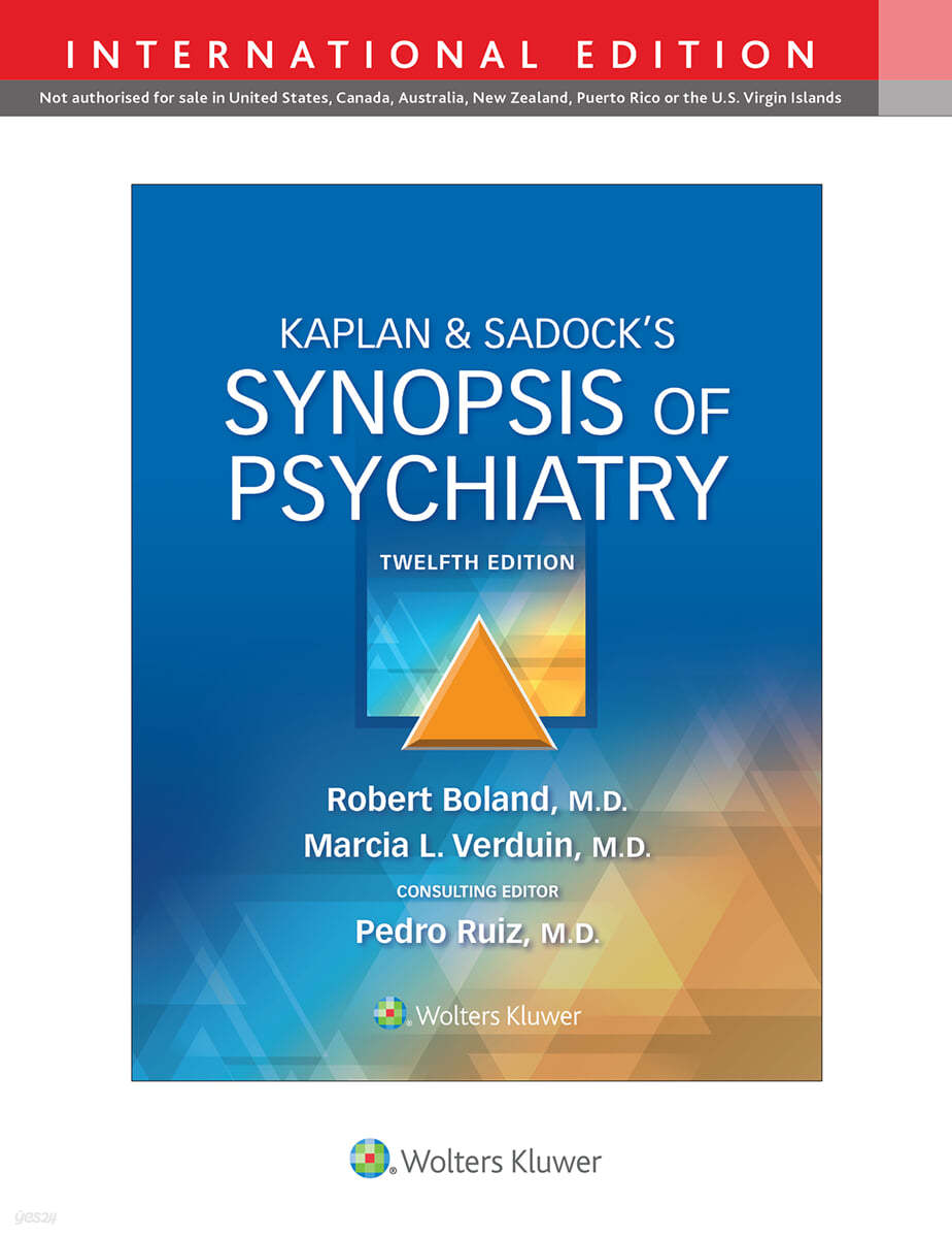 Kaplan &amp; Sadock&#39;s Synopsis of Psychiatry
