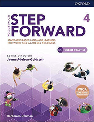 Step Forward Level 4 Student Book with Online Practice: Standards-Based Language Learning for Work and Academic Readiness