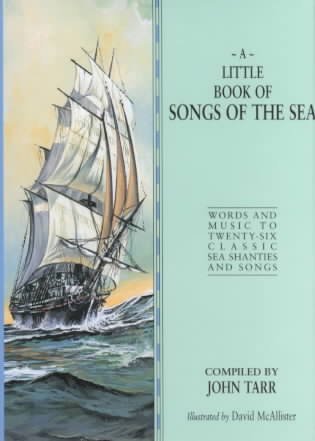 A Little Book of Songs of the Sea