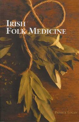 Irish Folk Medicine