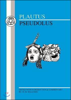 Plautus: Pseudolus