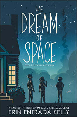 We Dream of Space : 2021 뉴베리 아너 수상작