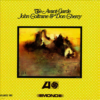 John Coltrane & Don Cherry — Avant-Garde (Mono Remaster) 앨범 커버