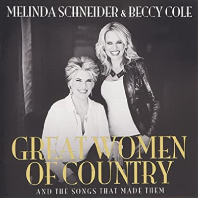 Melinda Schneider/Beccy Cole - Great Women Of Country (CD)