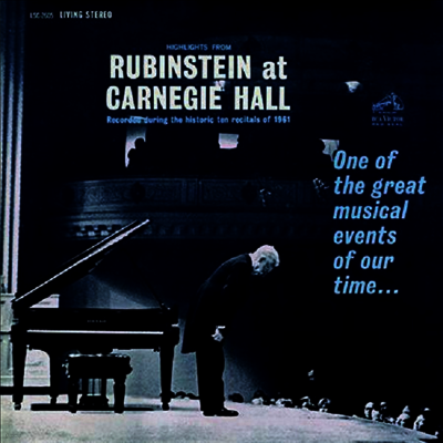 Arthur Rubinstein — 아르투르 루빈슈타인 카네기 실황 (Highlights From Rubinstein at Carnegie Hall) - Arthur Rubinstein 앨범 커버