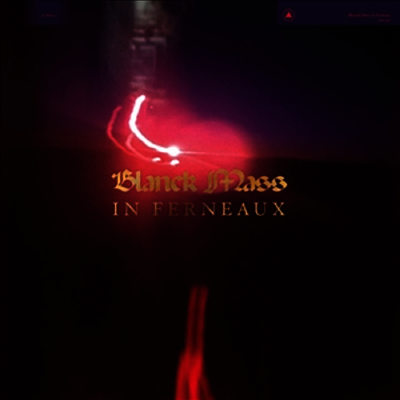 Blanck Mass — In Ferneaux 앨범 커버