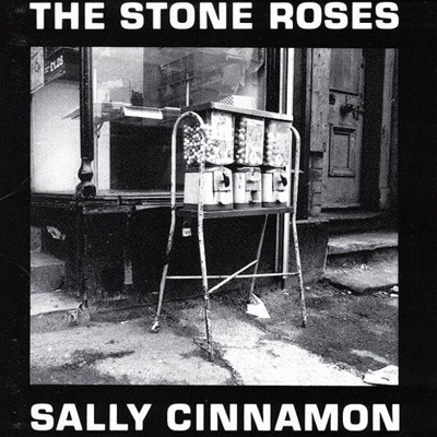The Stone Roses - Sally Cinnamon [SINGLE][일본반]