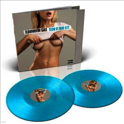 Bloodhound Gang — Show Us Your Hits 앨범 커버