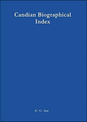 Canadian Biographical Index / Index Biographique Canadien / Kanadischer Biographischer Index (Cabi)