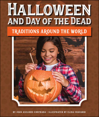 Halloween and Day of the Dead Traditions Around the World