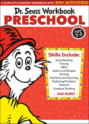 Dr. Seuss Workbook: Preschool: 300+ Fun Activities with Stickers and More! (Alphabet, Abcs, Tracing, Early Reading, Colors and Shapes, Numbers, Count