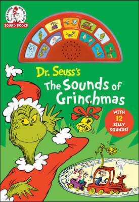 Dr Seuss's the Sounds of Grinchmas: An Interactive Book with 12 Silly Sounds!