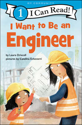 I Want to Be an Engineer