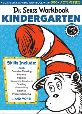 Dr. Seuss Workbook: Kindergarten: 300+ Fun Activities with Stickers and More! (Math, Phonics, Reading, Spelling, Vocabulary, Science, Problem Solving,