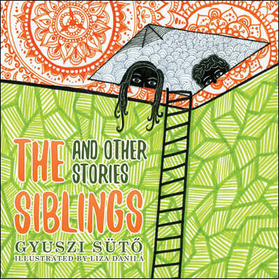 Gyorgy Suto The Siblings and Other Stories