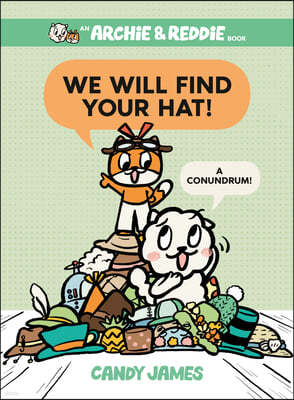 We Will Find Your Hat!: A Conundrum!
