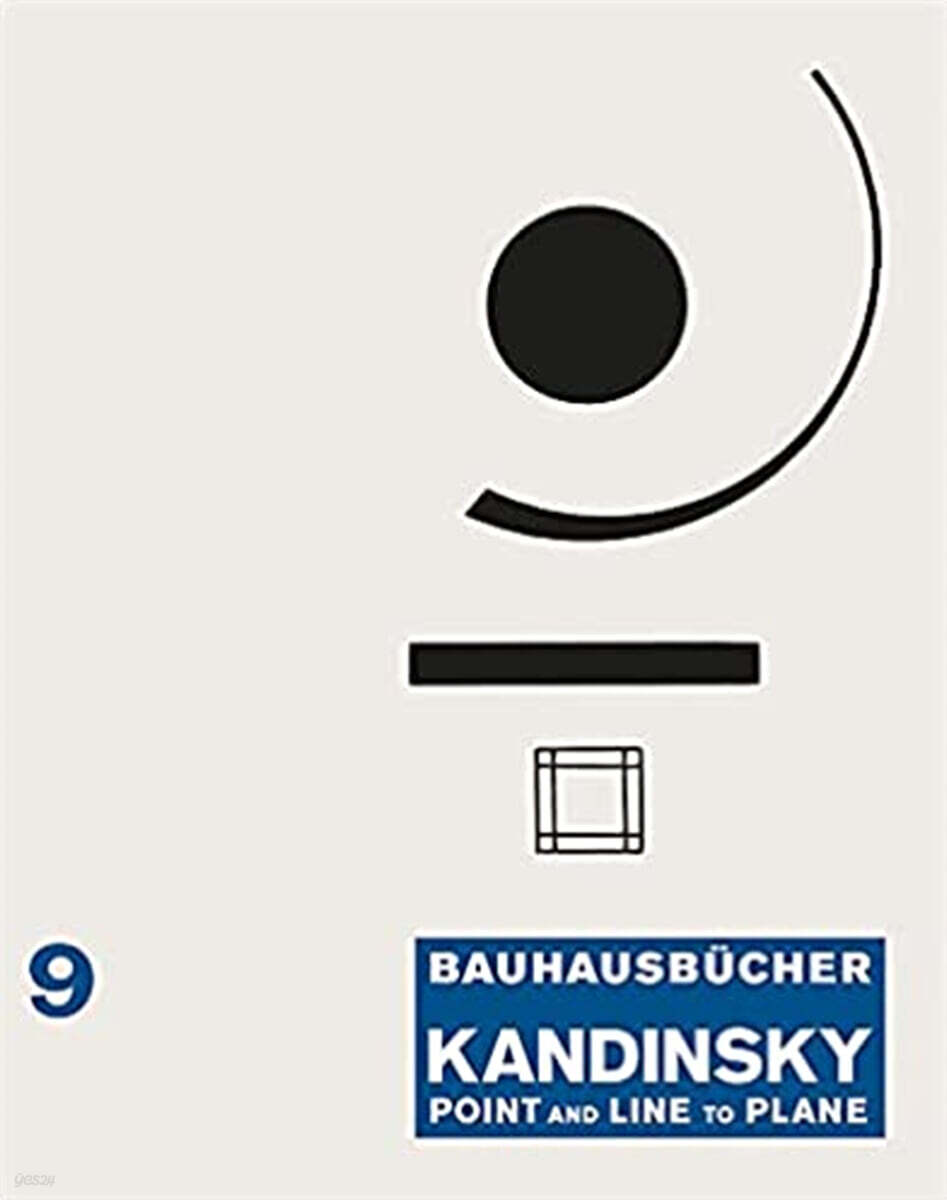 Wassily Kandinsky: Point and Line to Plane: Bauhausbucher 9