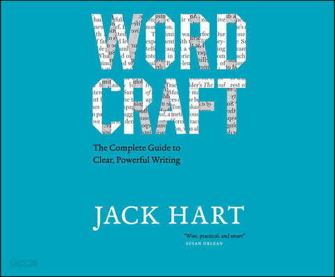 Wordcraft: The Complete Guide to Clear, Powerful Writing