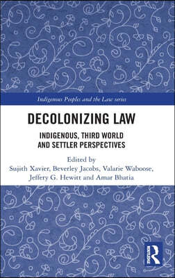 Decolonizing Law