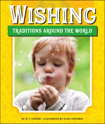 Wishing Traditions Around the World