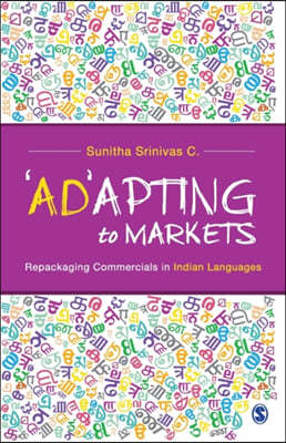 'Ad'apting to Markets: Repackaging Commercials in Indian Languages