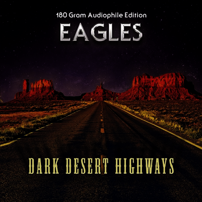 Eagles — Dark Desert Highways: Greatest Hits Live 앨범 커버