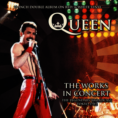 Queen — Works In Concert: Legendary Broadcast Tokyo 1985 (Gatefold) 앨범 커버