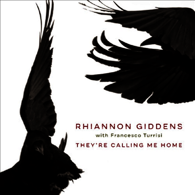 Rhiannon Giddens - They're Calling Me Home (LP)