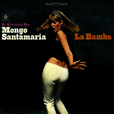 Mongo Santamaria - La Bamba (Bonus Tracks)(180G)(LP)