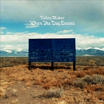 Valley Maker — When The Day Leaves 앨범 커버