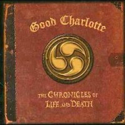 Good Charlotte / The Chronicles Of Life And Death (Bonus Tracks/일본수입)