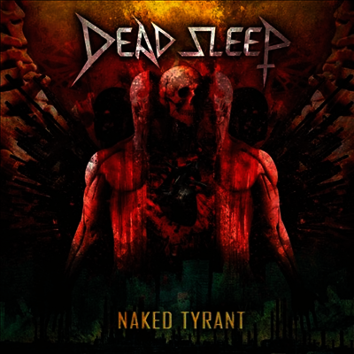 Dead Sleep — Naked Tyrant 앨범 커버