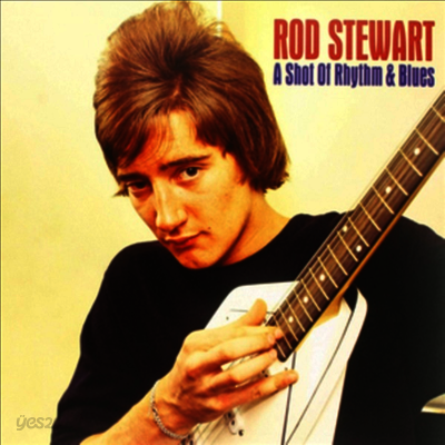 Rod Stewart - A Shot Of Rhythm & Blues (Vinyl LP)