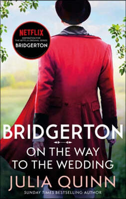 Bridgerton #08 : On The Way To The Wedding : 넷플릭스 '브리저튼' 원작소설