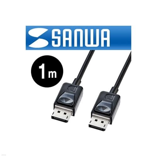 SANWA KC-DP1K DisplayPort 1.2 ̺ New 1m