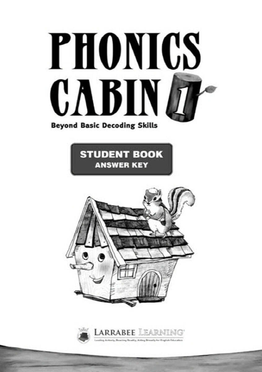 Phonics Cabin 1 : Answer Key