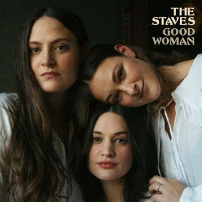 The Staves (스테이브스) - Good Woman