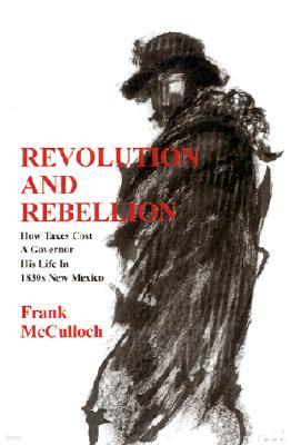 Revolution and Rebellion