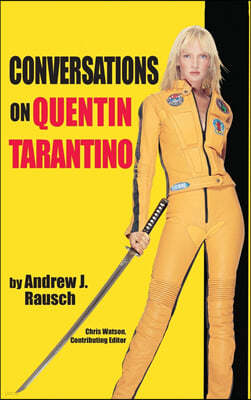 Conversations on Quentin Tarantino (Hardback)