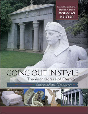 Going Out in Style: The Architecture of Eternity