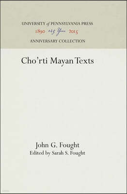 Cho'rti Mayan Texts