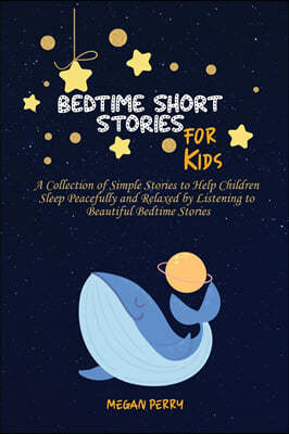 Bedtime Short Stories for Kids