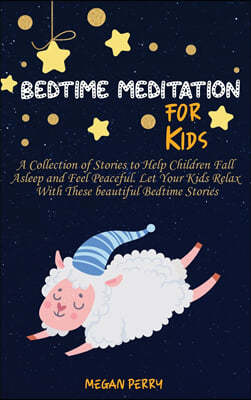 Bedtime Meditation for Kids
